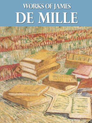 cover image of Works of James De Mille